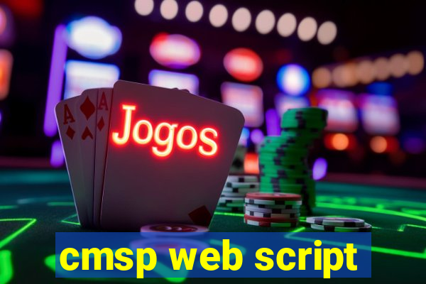 cmsp web script